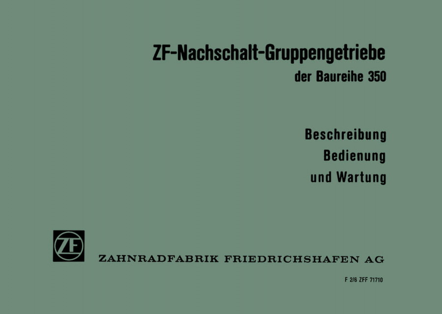 ZF Nachschalt-Gruppengetriebe Baureihe 350 Betriebsanleitung