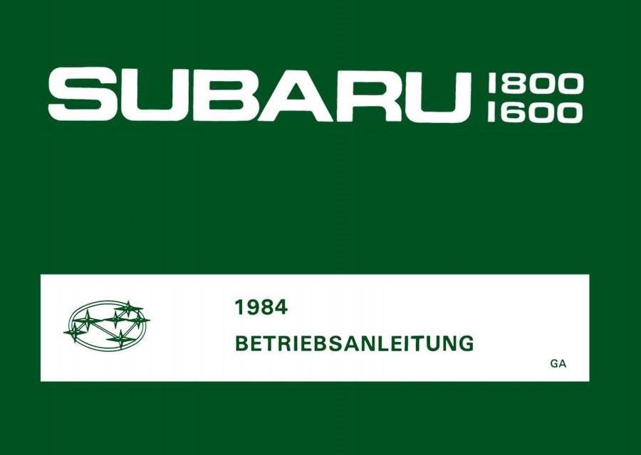 Subaru 1600 und 1800 Betriebsanleitung