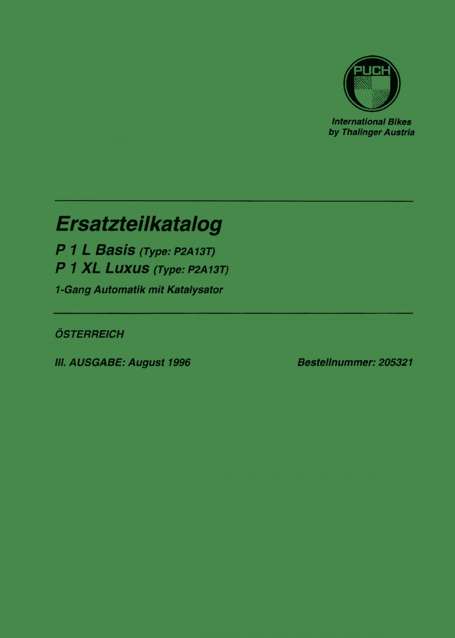 Puch Maxi P1L Basis, P1XL Luxus, 1-Gang-Automatik mit Katalysator, Ersatzteilkatalog