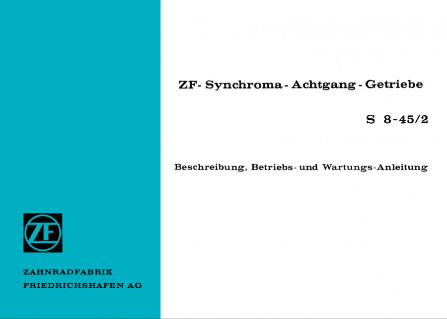 ZF Synchroma-8-Gang-Getriebe S8-45/2, Betriebsanleitung