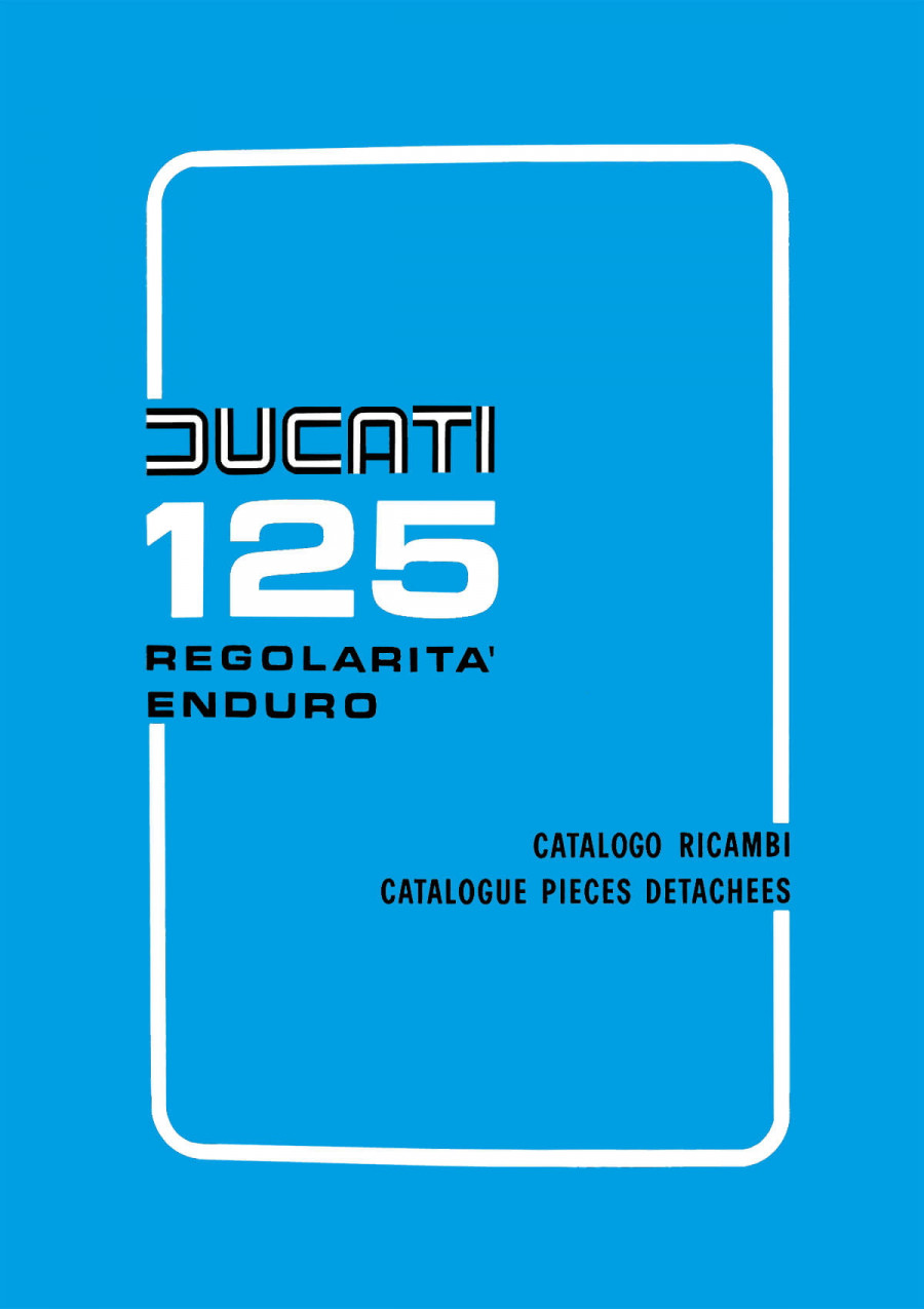 Ducati 125 Regolarità Enduro Catalogo Ricambi