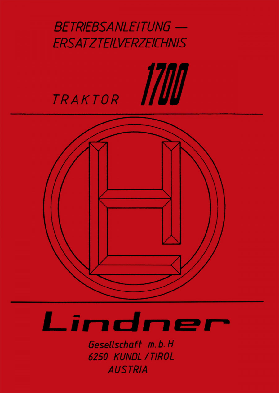 Lindner 1700 Betriebsanleitung und Ersatzteilkatalog