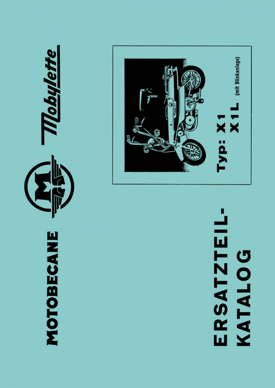 Motobecane Mobylette Typ X1 und X1L Ersatzteilkatalog