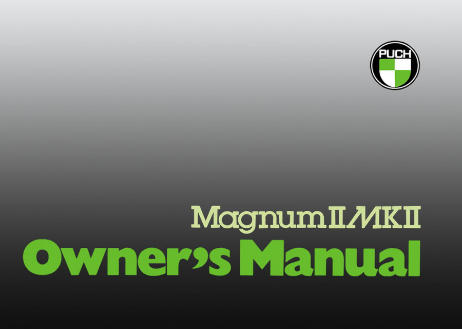 Puch Moped Magnum II MK II, 2-speed automatic, Owner´s Manual