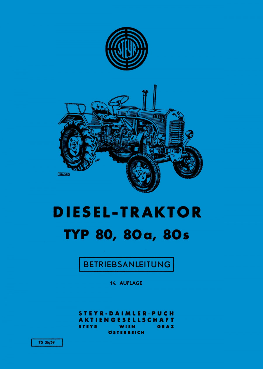 Steyr 80 80a 80s Traktor Betriebsanleitung