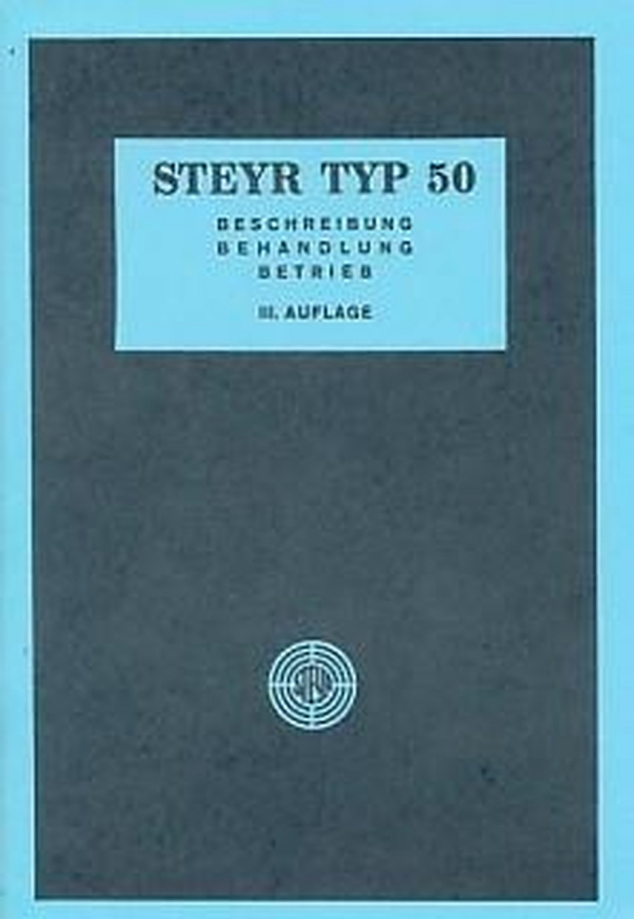 Steyr Typ 50 Betriebsanleitung
