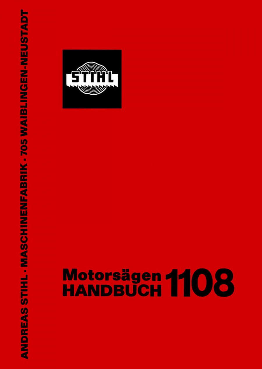 Stihl 1108, Motorsägen-Handbuch
