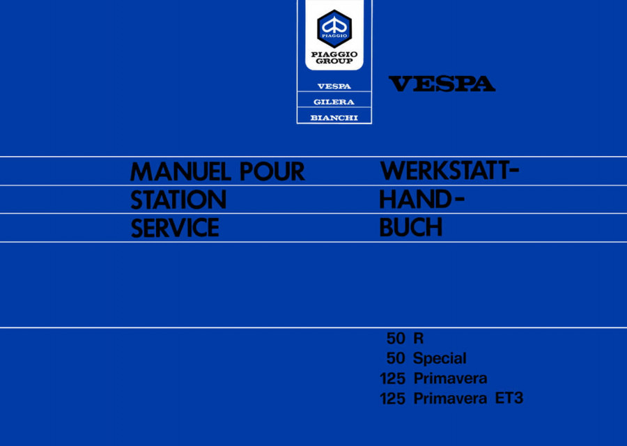 Vespa 50 R, 50 Spezial, 125 Primavera und 125 Primavera ET3 Reparaturanleitung