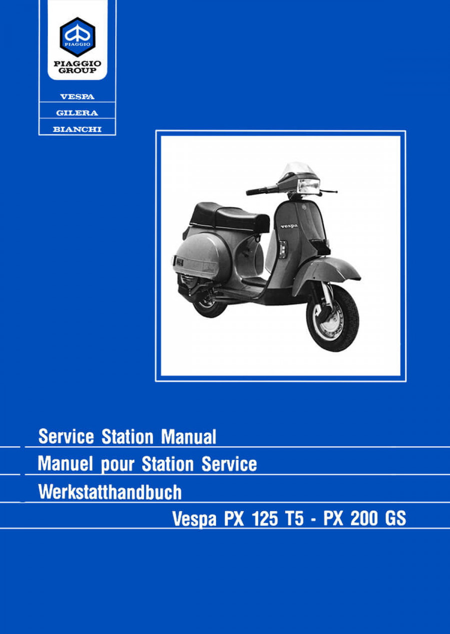 Piaggio Vespa PX 125 T5 und PX 200 GS Werkstatthandbuch