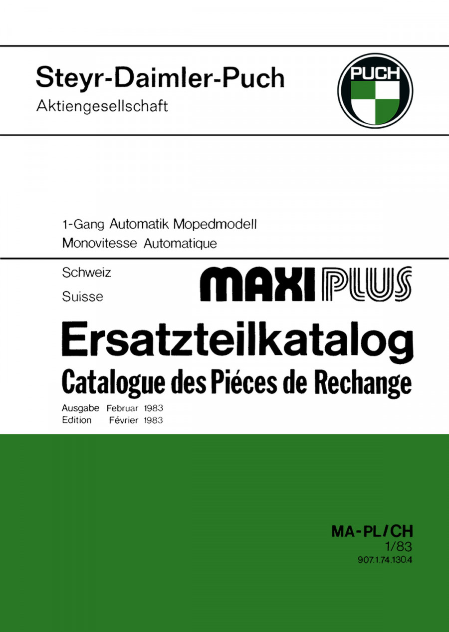 Puch Maxi Plus 1-Gang-Automatik, Ersatzteilkatalog, Ausführung für die Schweiz