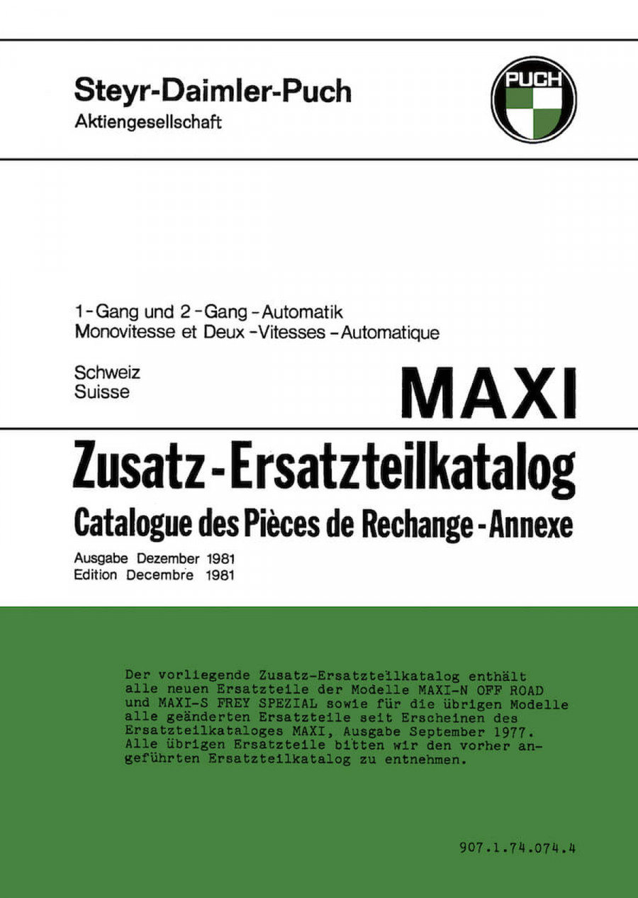 Puch Maxi N off Road, Maxi S (Frey Spezial) 1- und 2-Gang-Automatik. Ausführung für die Schweiz, Zusatz-Ersatzteilkatalog