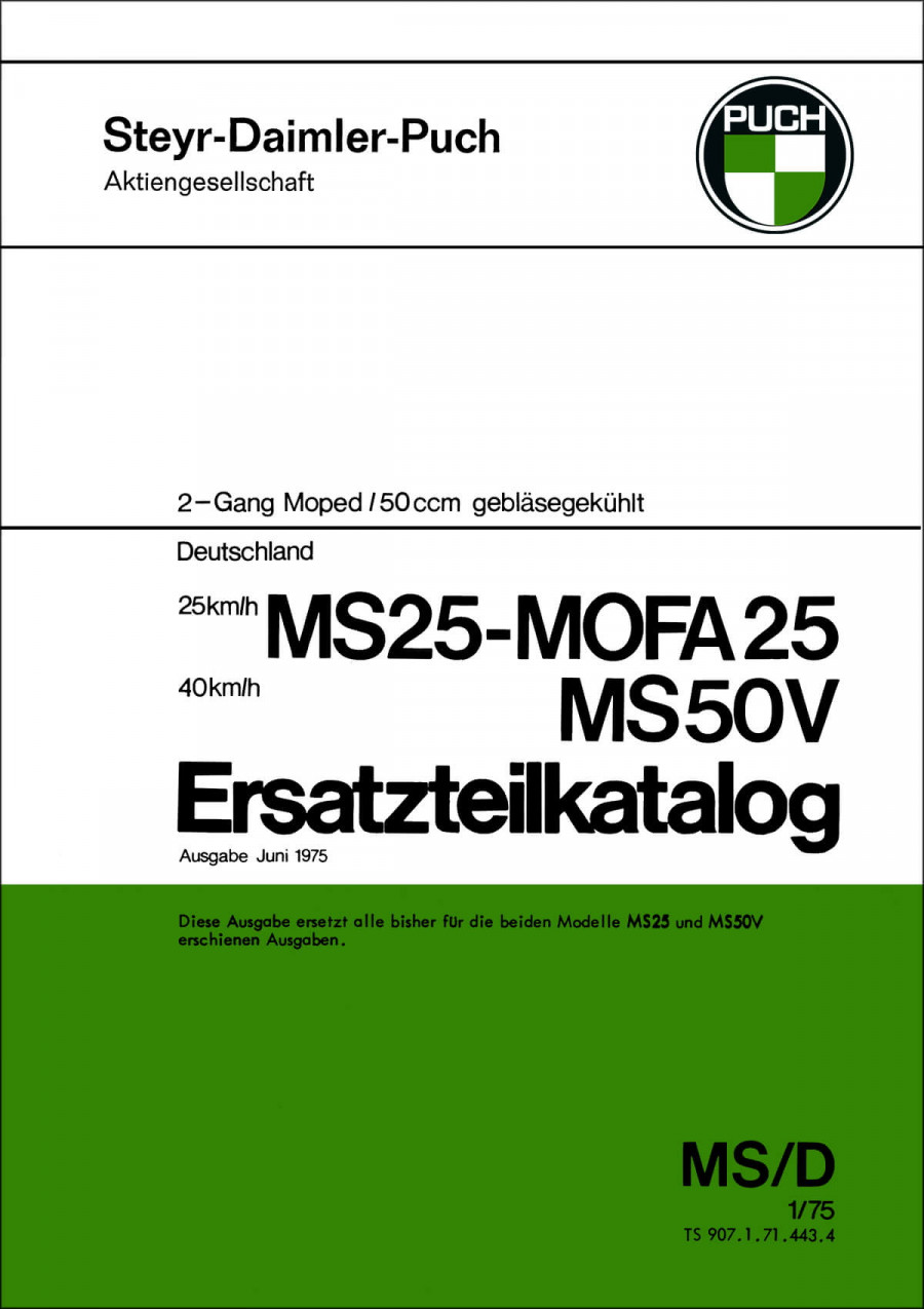 Puch MS 25 - Mofa 25, MS 50 V, 2-Gang, gebläsegekühlt, Ausführung für Deutschland, Ersatzteilkazalog