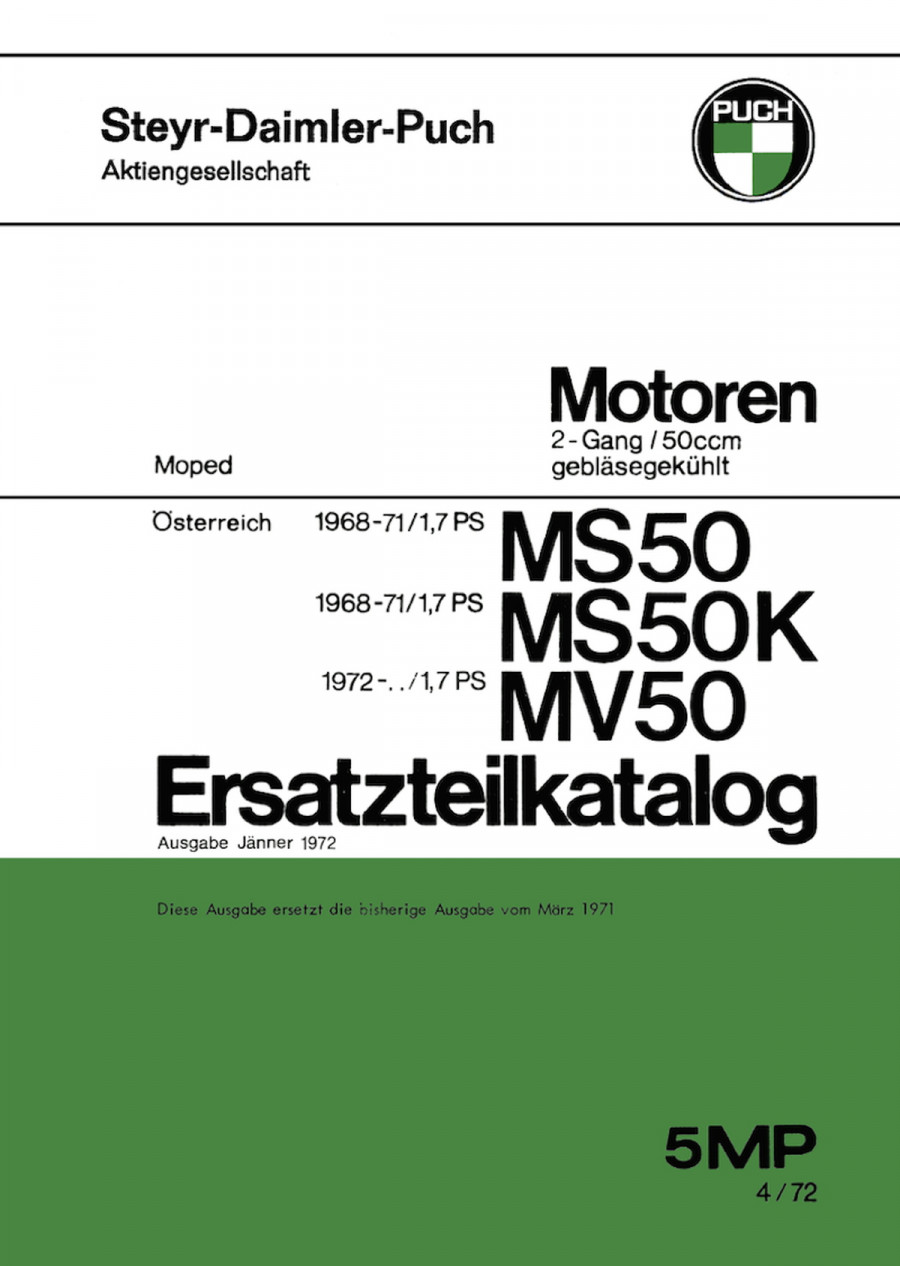 Puch MS 50, MS 50 K und MV 50 (Motoren) 2-Gang, gebläsegekühlt, ab Baujahr 1968, Ersatzteilkatalog