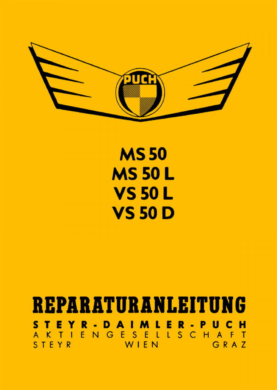 Puch MS50, MS50L, VS50L und VS50D Reparaturanleitung
