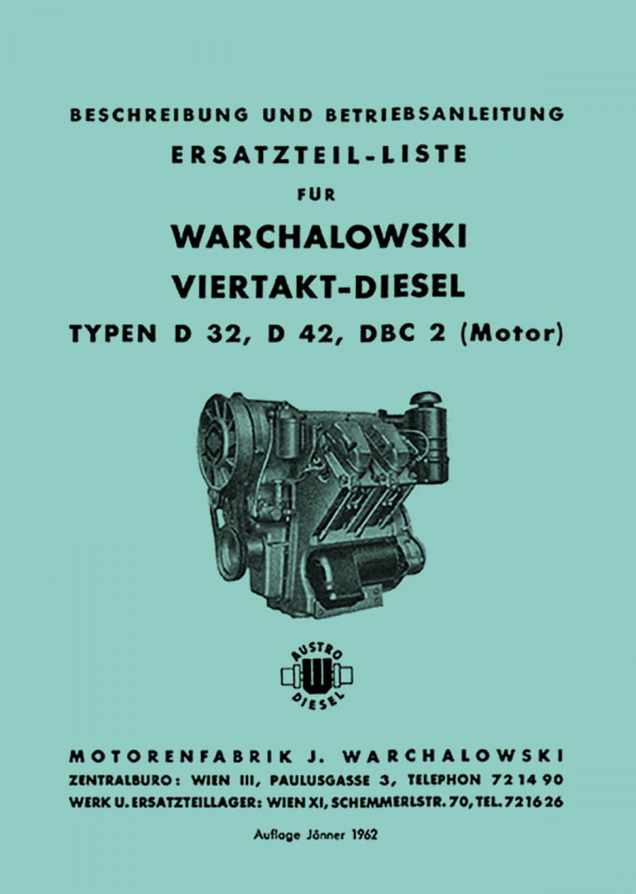 Warchalowski D32, D42, DBC2 Betriebsanleitung und Ersatzteilkatalog