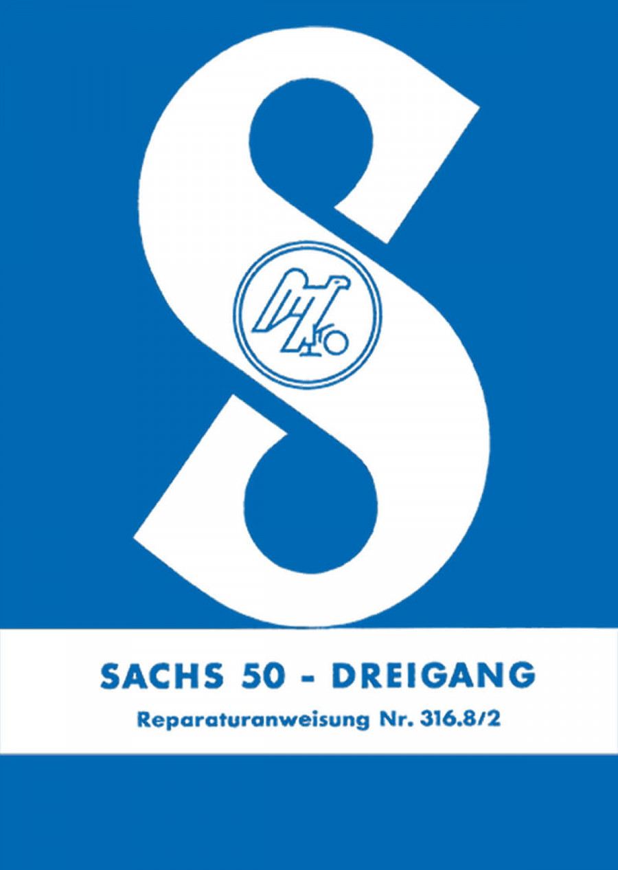 Sachs 50 Dreigang Reparaturanweisung