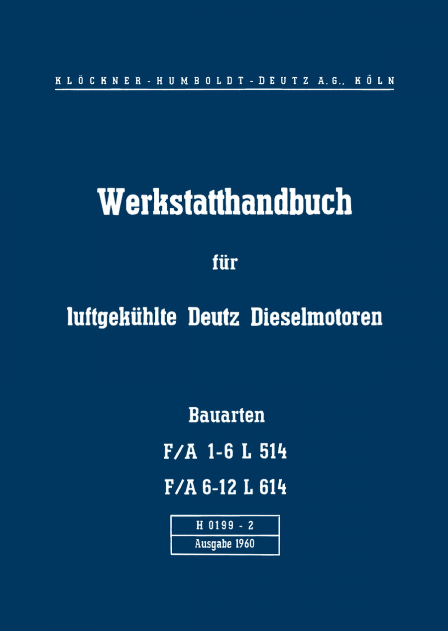 Deutz FA1-6L514 und FA6-12L614 Motor Reparaturanleitung