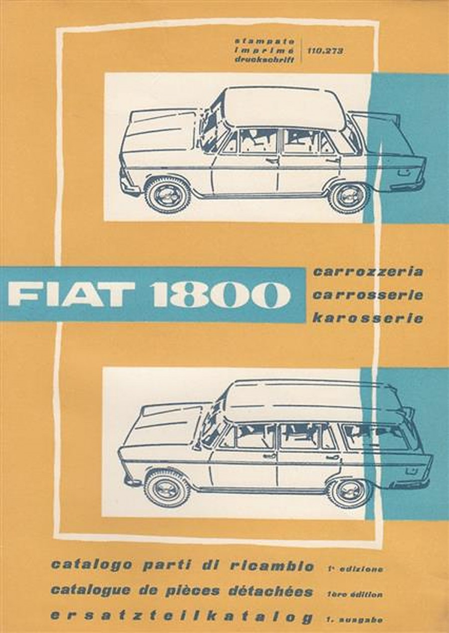 Fiat 1800 Berlina und Familiare Karosserie Ersatzteilkatalog