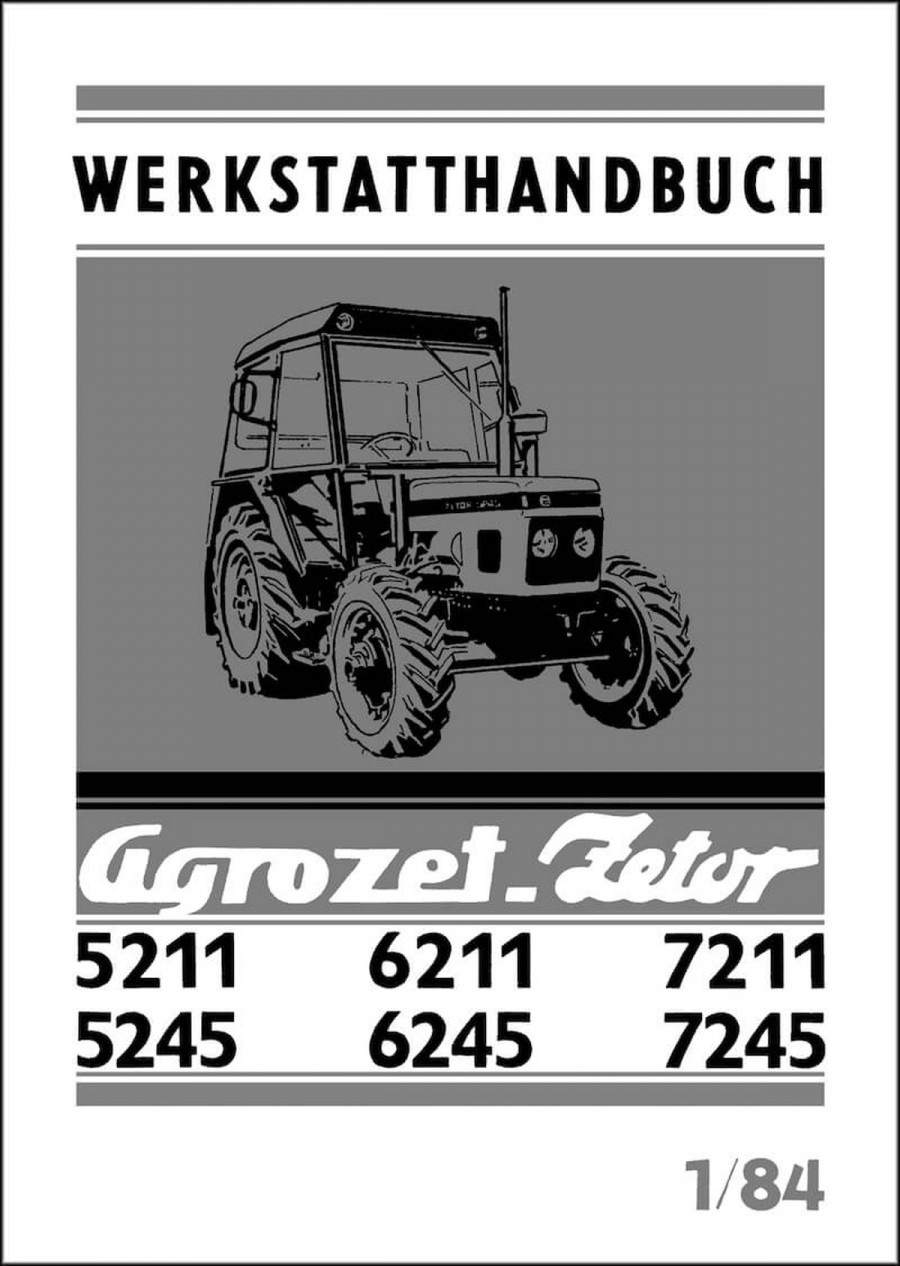Zetor 5211, 6211, 7211, 5245, 6245, 7245 Werkstatthandbuch