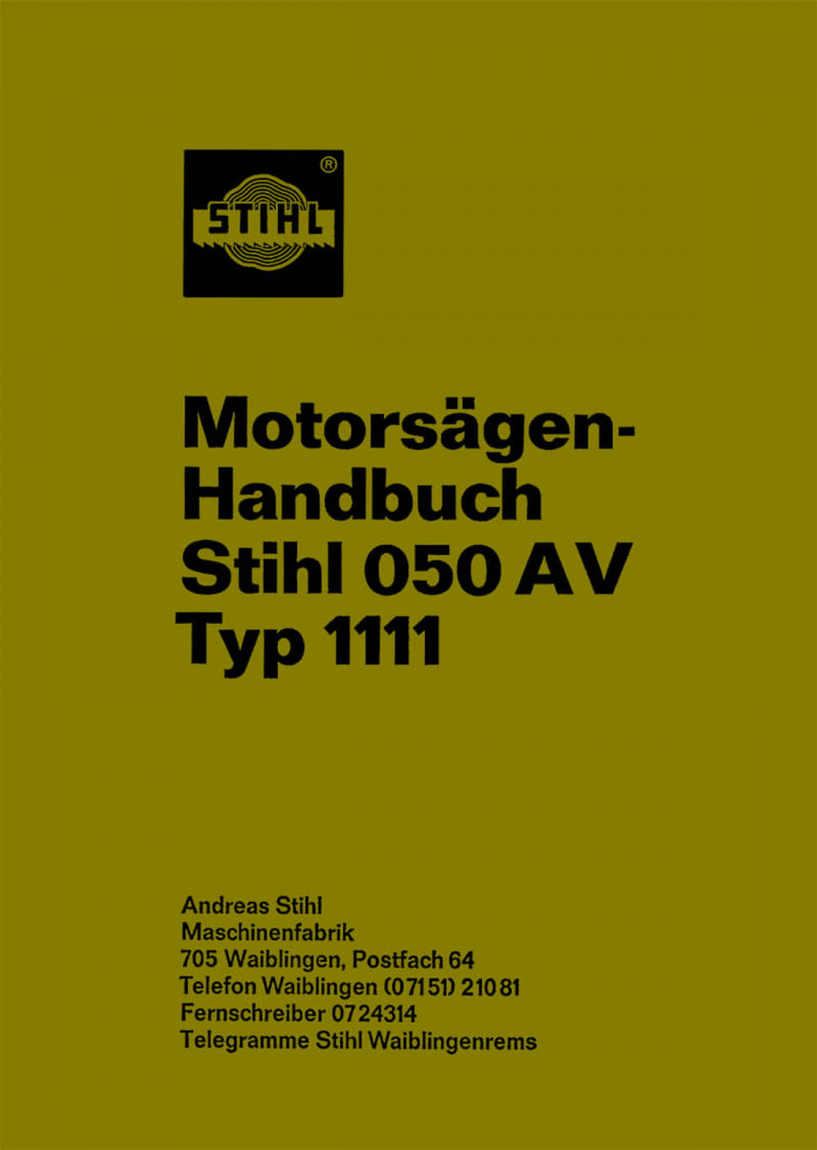 Stihl 050 AV Typ 1111, Motorsäge Handbuch