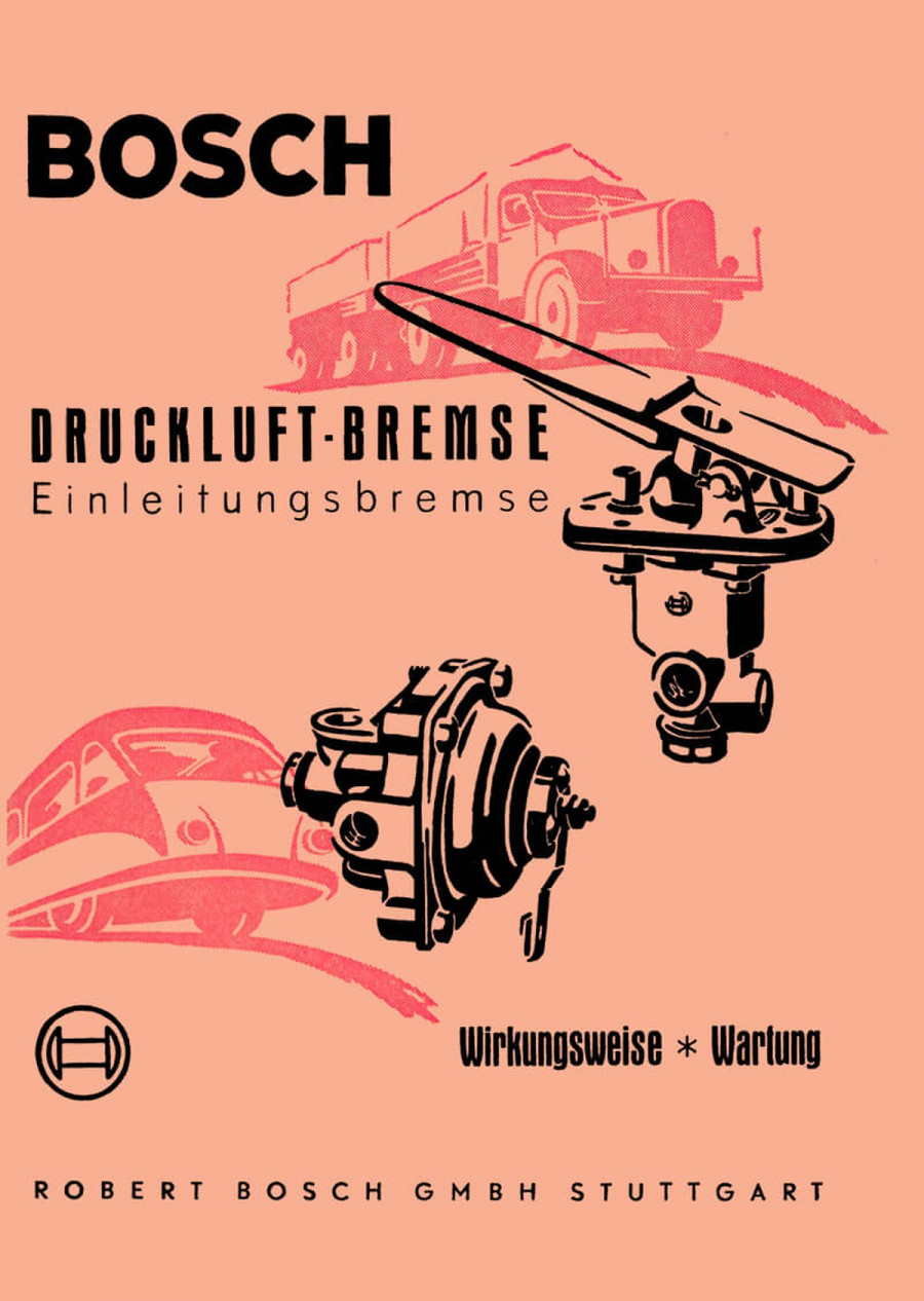 Bosch Druckluft-Bremse Betriebsanleitung