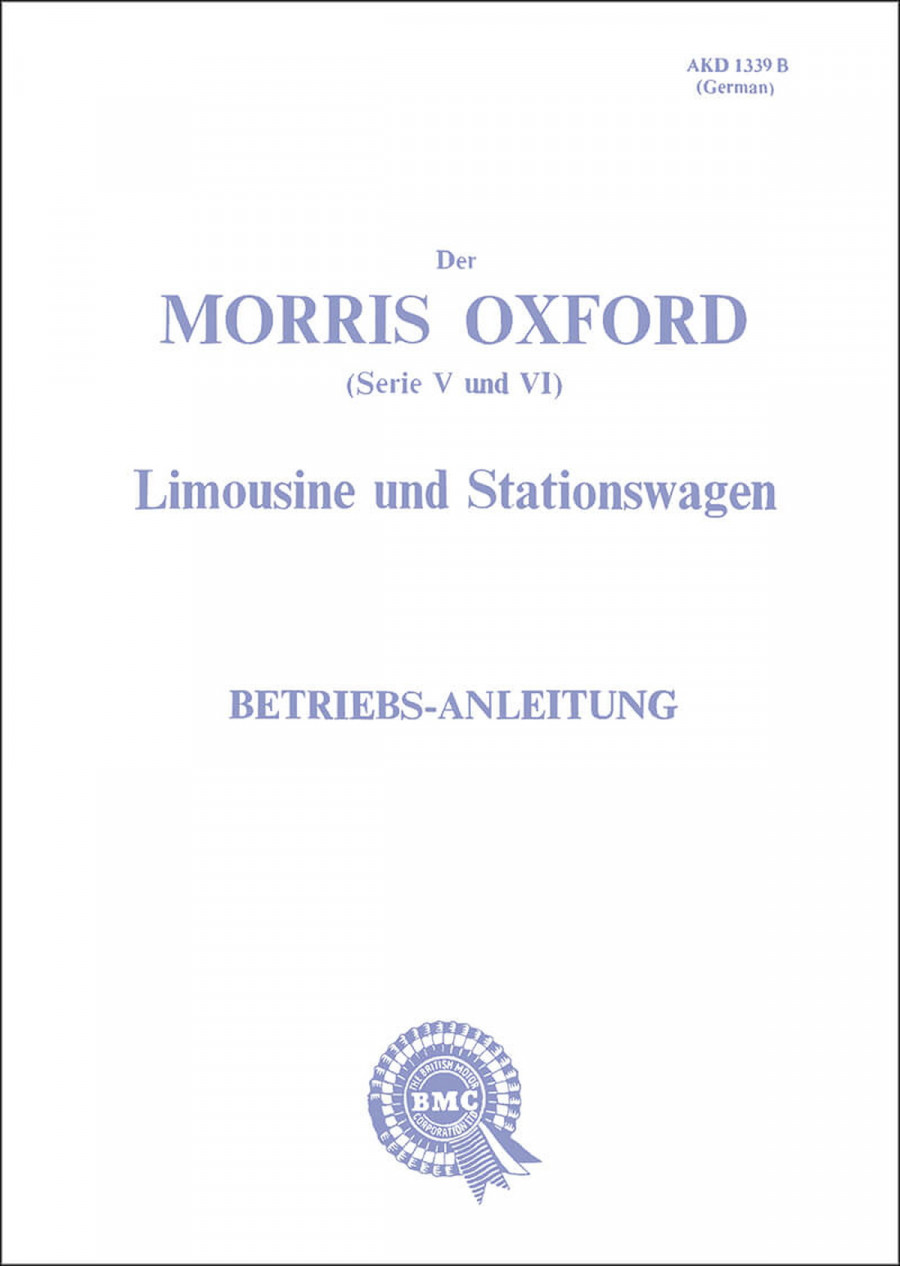 Morris Oxford (Serie V und VI) Limousine und Stationswagen Betriebsanleitung