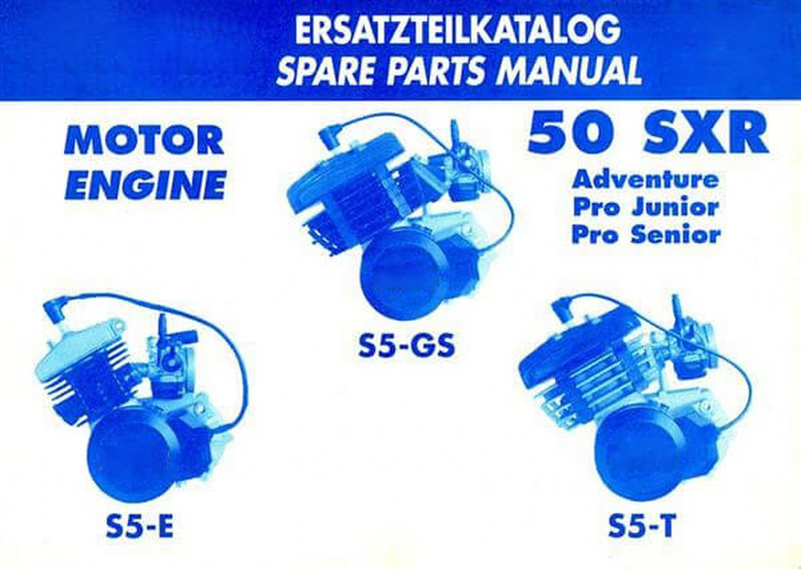 KTM Motorfahrzeugbau Motor 50 SXR, S 5-GS, S 5-T, S 5-E, Adventure, Pro Junior, Pro Senior, Ersatzteilkatalog