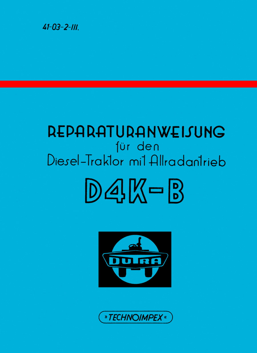 Dutra Steyr 110 Traktor Typ D4K-B Reparaturanleitung