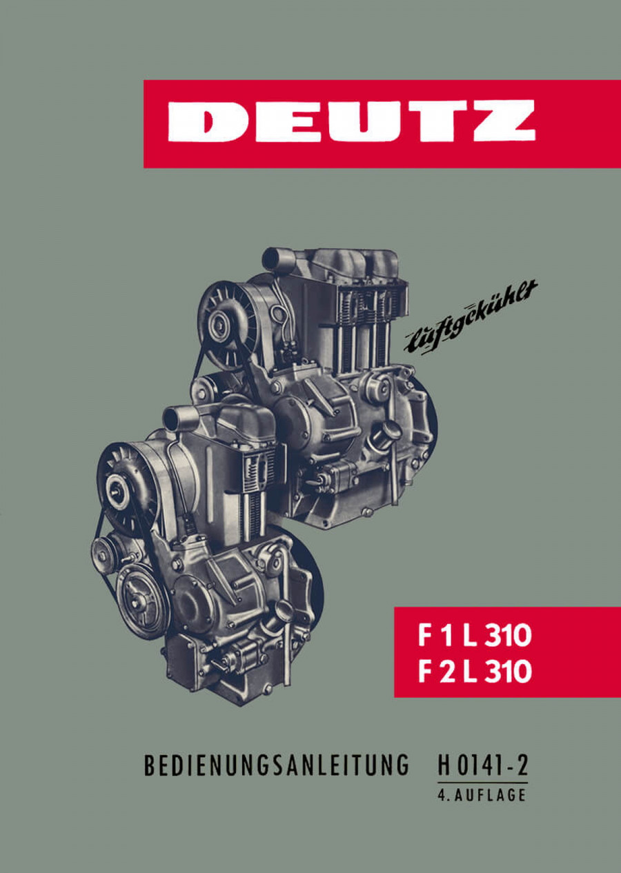 Deutz F1L310 und F2L310 Motor Betriebsanleitung