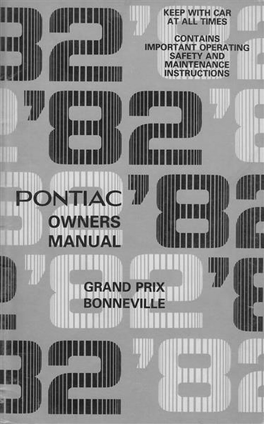 Pontiac Grand Prix, Bonneville, Mod.1982 Owner's Manual