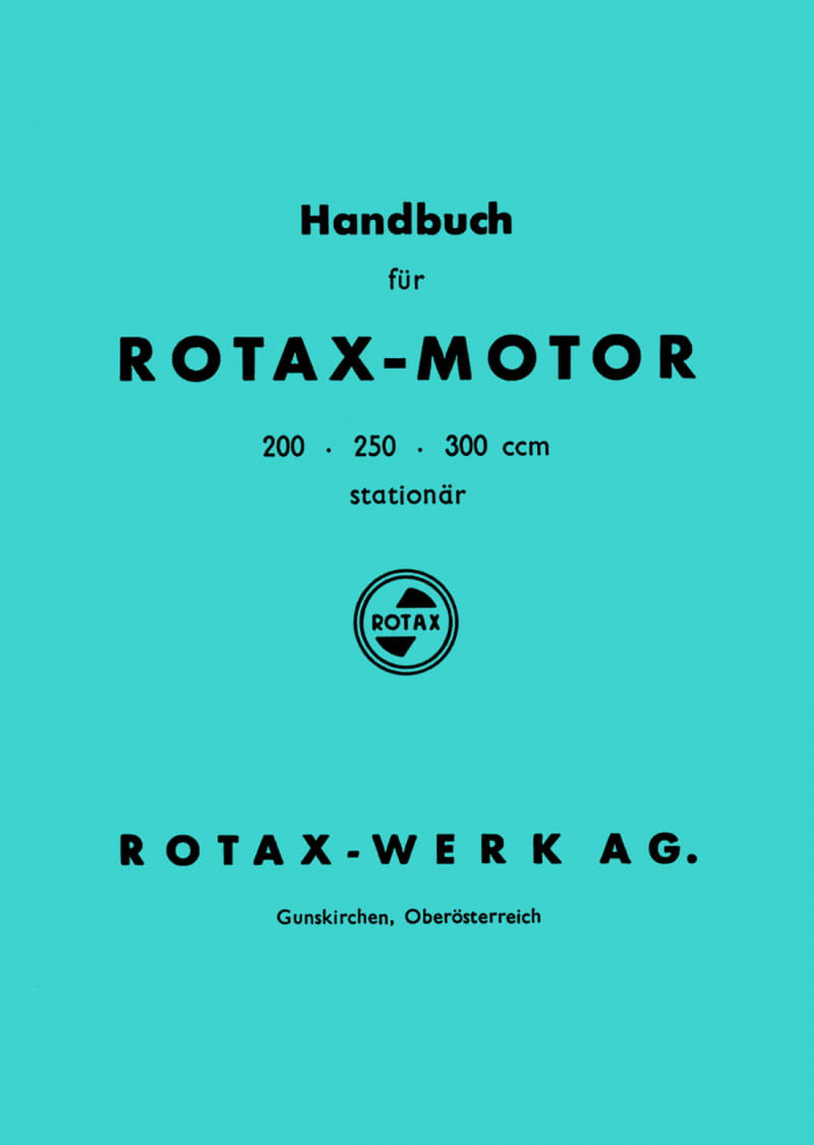 Rotax Stationärmotor 200, 250, 300 ccm, Handbuch