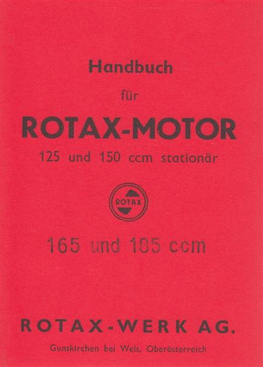 Rotax Stationärmotor 125, 150, 165 und 185 ccm, Handbuch