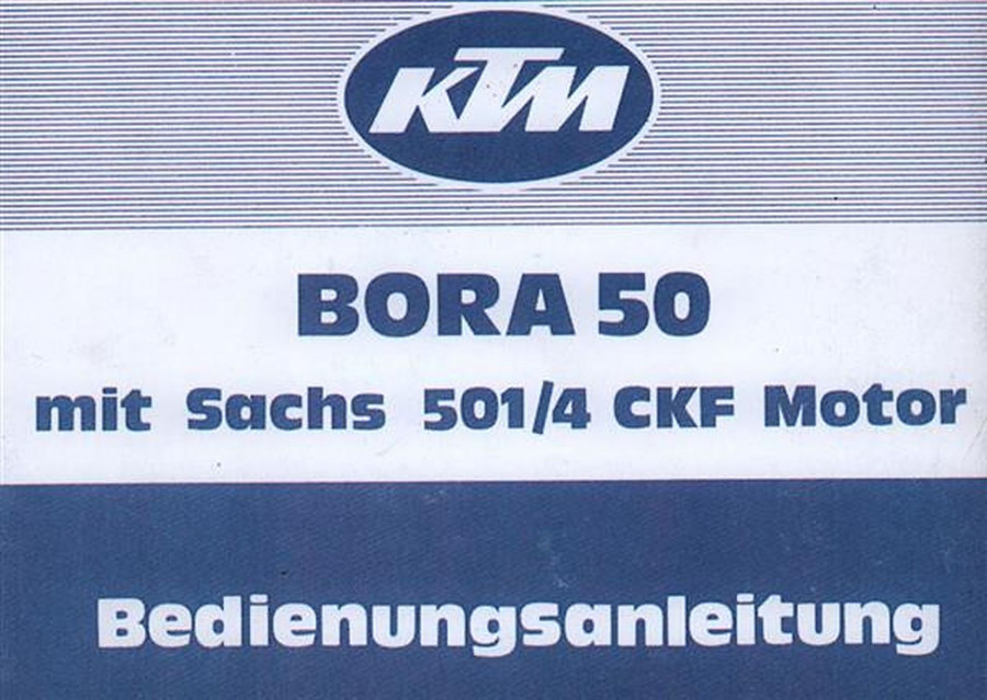 KTM Motorfahrzeugbau Bora mit Sachs-Motor 501/4 CKF, Betriebsanleitung