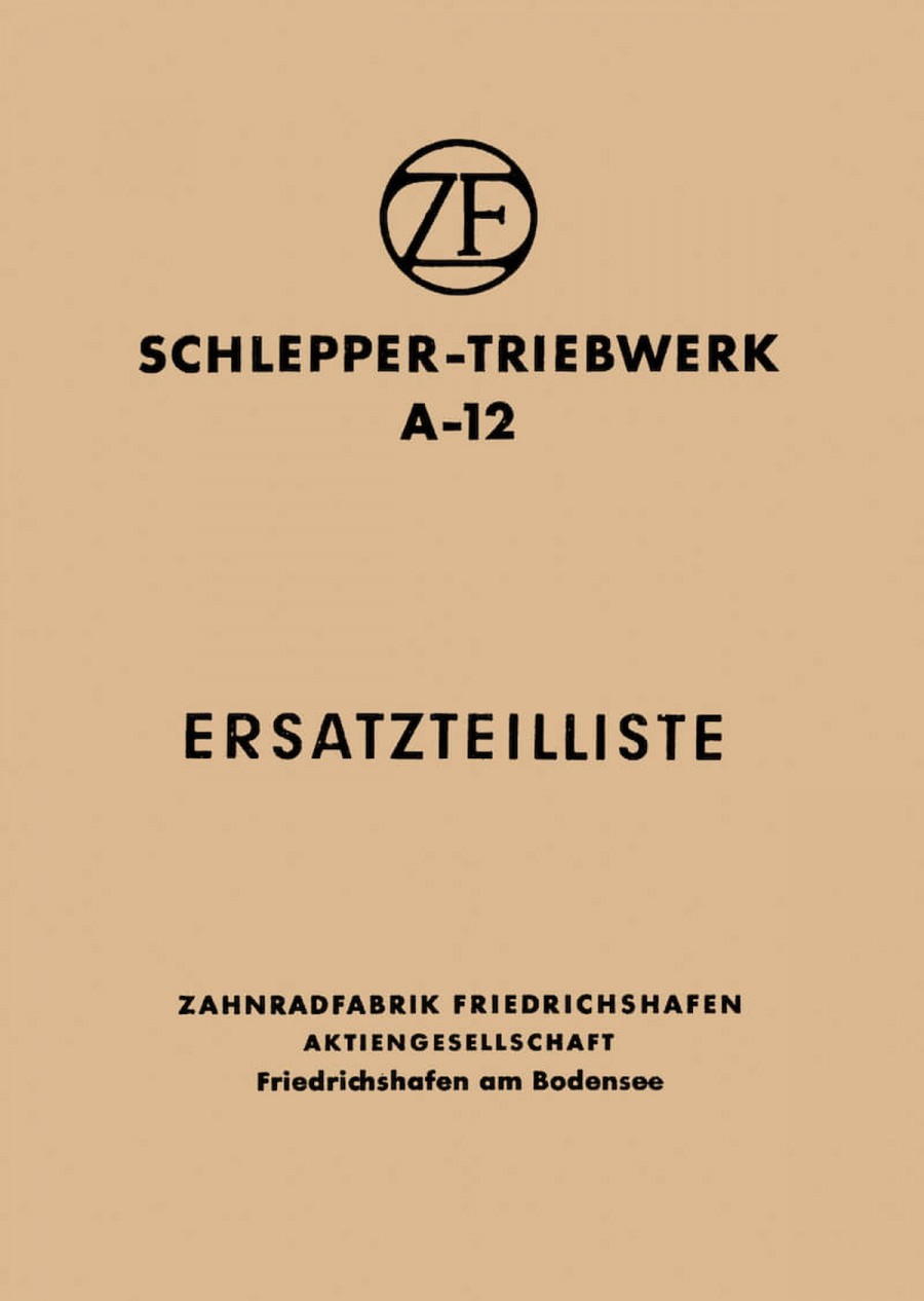 ZF A-12 Schleppertriebwerk Ersatzteilkatalog