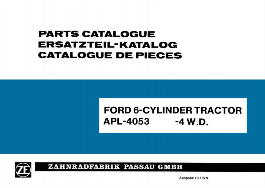 ZF APL-4053 Achsenantrieb für Ford 6-Zylinder - 4 W.D. Ersatzteilkatalog
