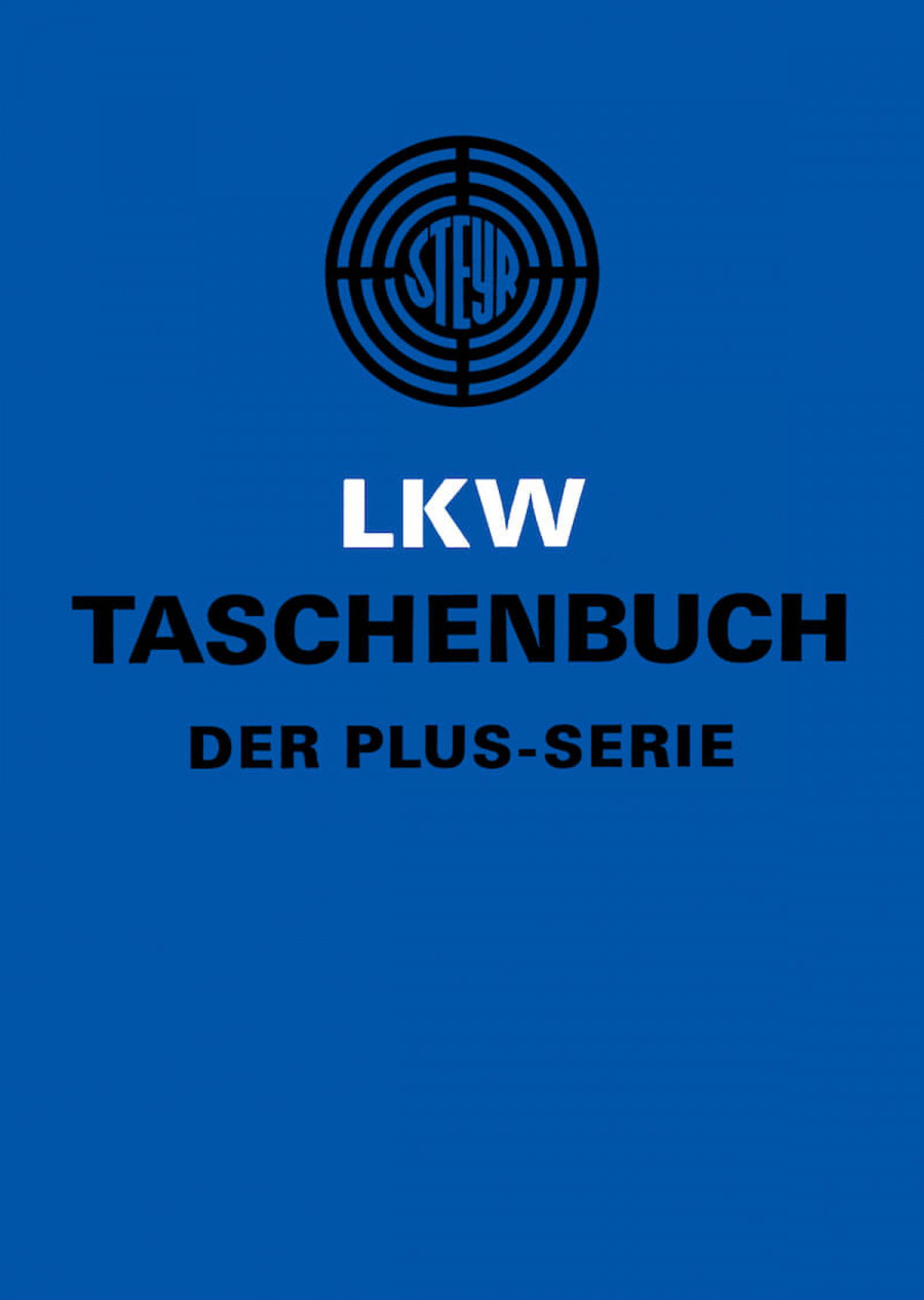Steyr LKW Plus-Serie Taschenbuch 1971