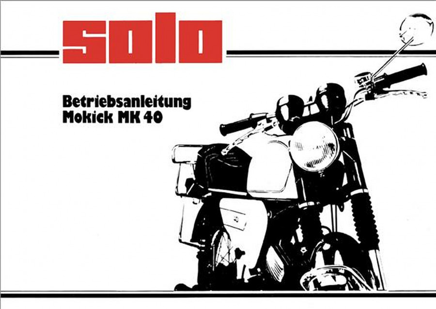 Solo MK40 Mokick Betriebsanleitung