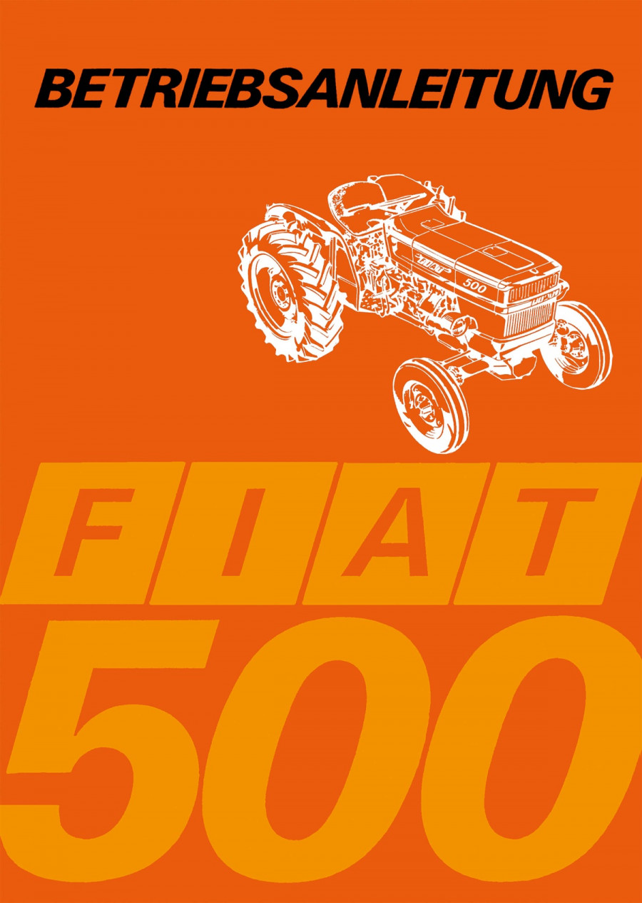 Fiat Traktor 500 Betriebsanleitung