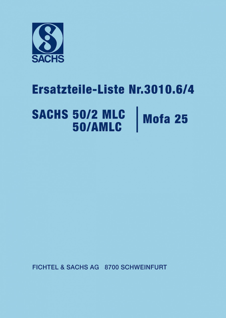SACHS 50/2 MLC, 50/AMLC und Mofa 25 Ersatzteile-Liste