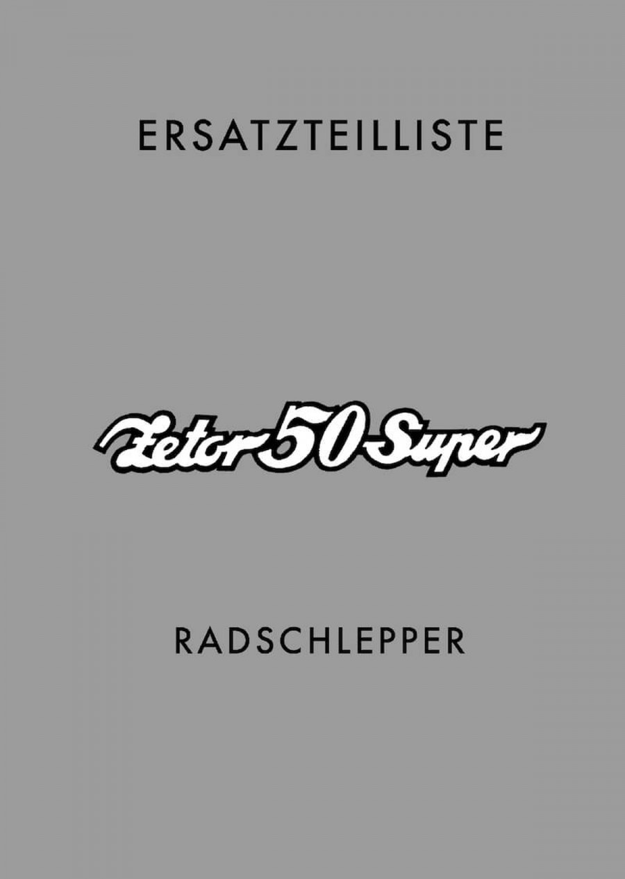 Zetor Super 50 Radschlepper Ersatzteilliste