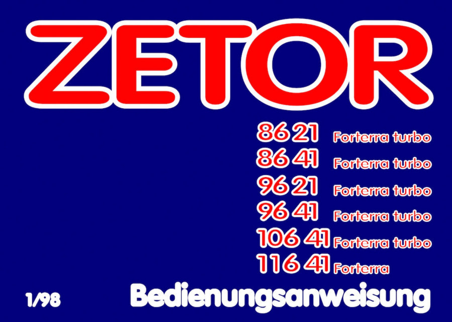 Zetor 8621, 8641, 9621, 9641, 10641, 11641 Bedienungsanweisung