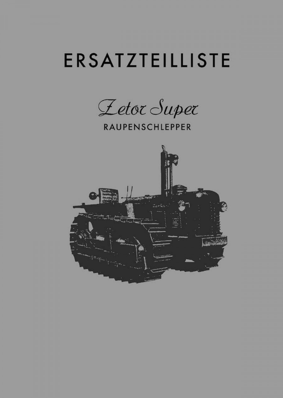 Zetor Super Raupenschlepper Ersatzteilliste