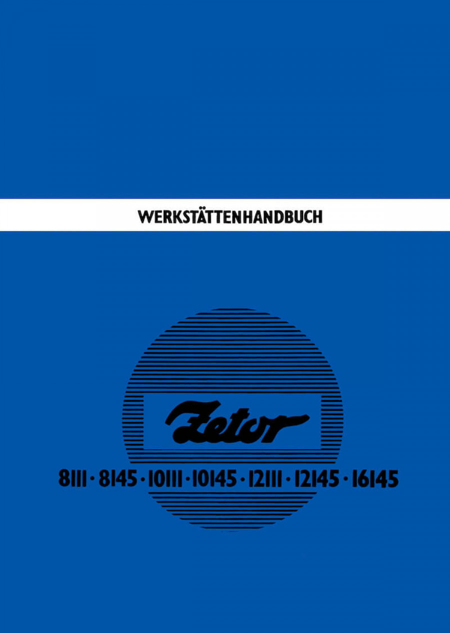 Zetor 8111, 8145, 10111, 10145, 12111, 12145, 16145 Werkstättenhandbuch