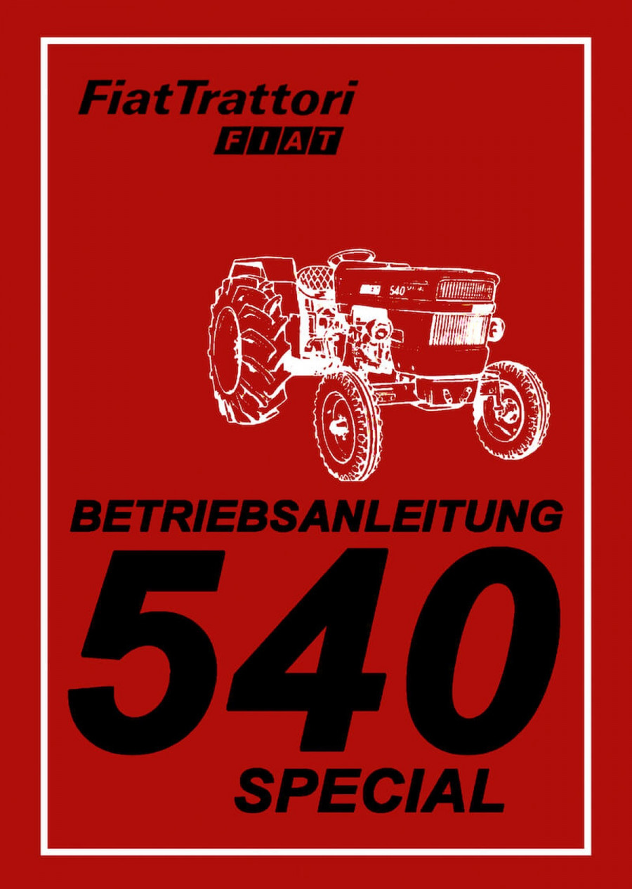 Fiat Traktor 540 Special Betriebsanleitung