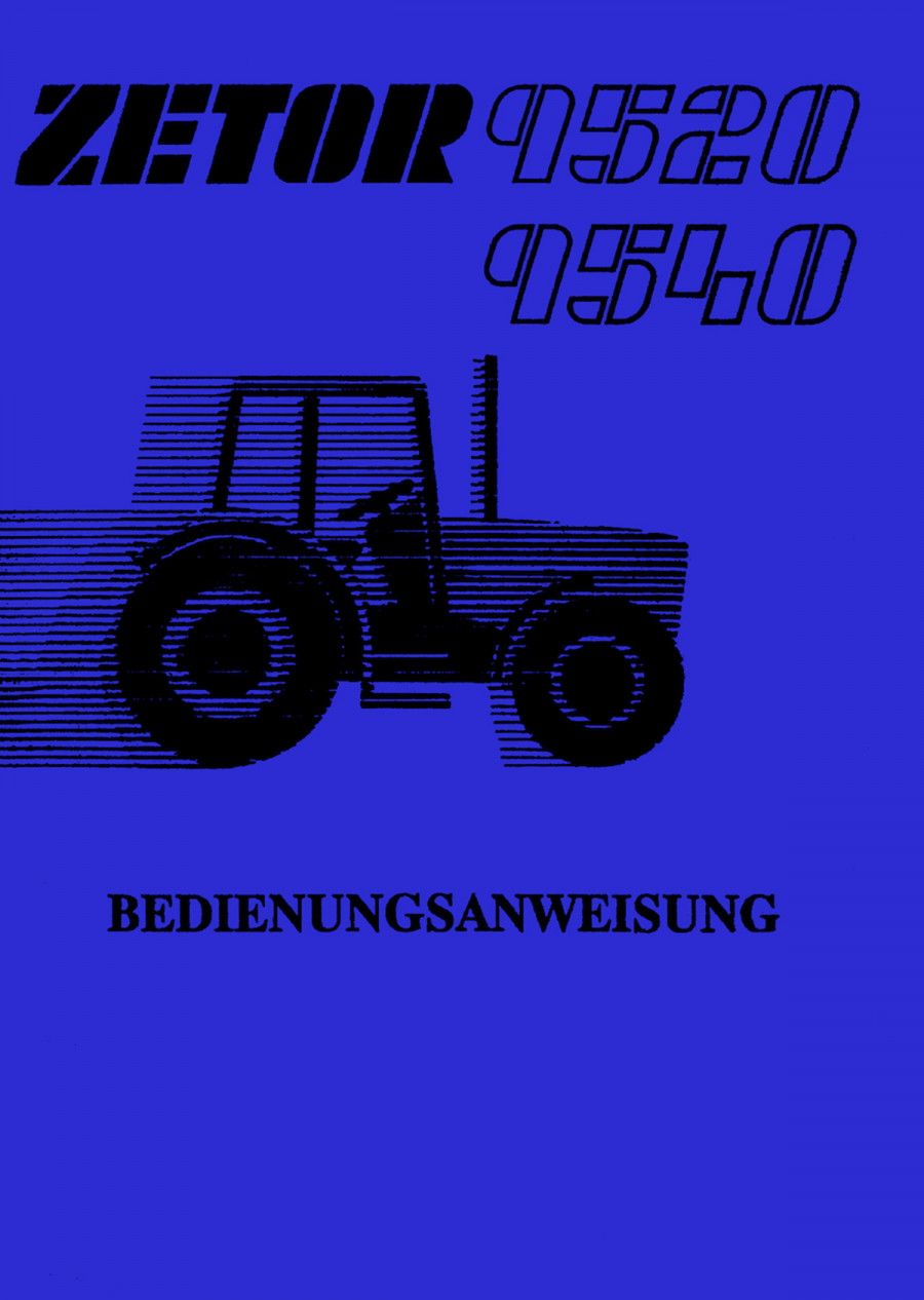 Zetor 9520 und 9540 Betriebsanleitung