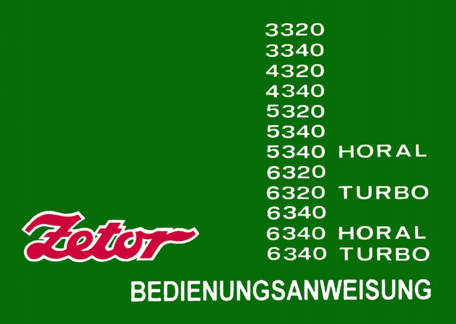 Zetor 3320, 3340, 4320, 4340, 5320, 6340 Betriebsanleitung