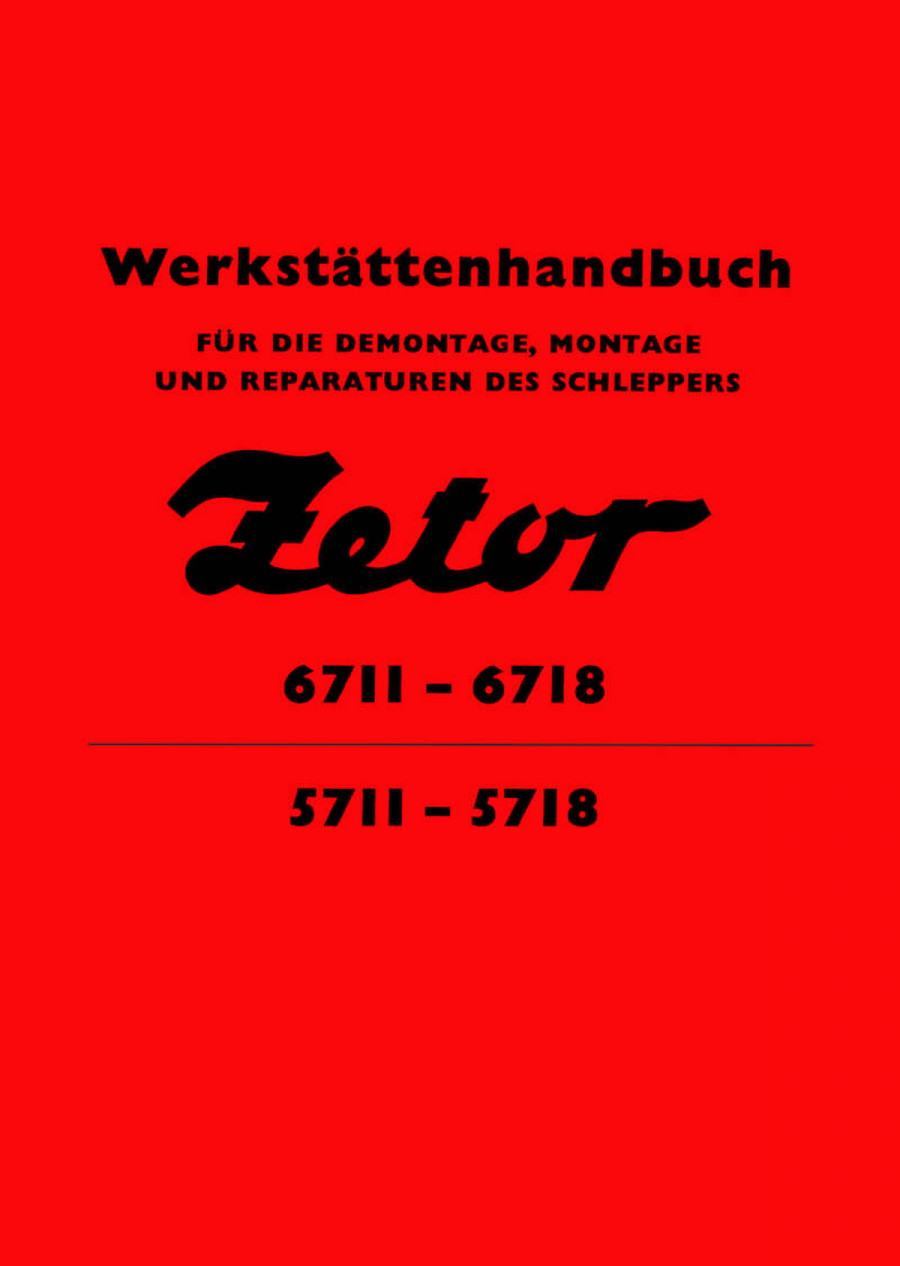Zetor 5711, 5718, 6711, 6718 Werkstatthandbuch