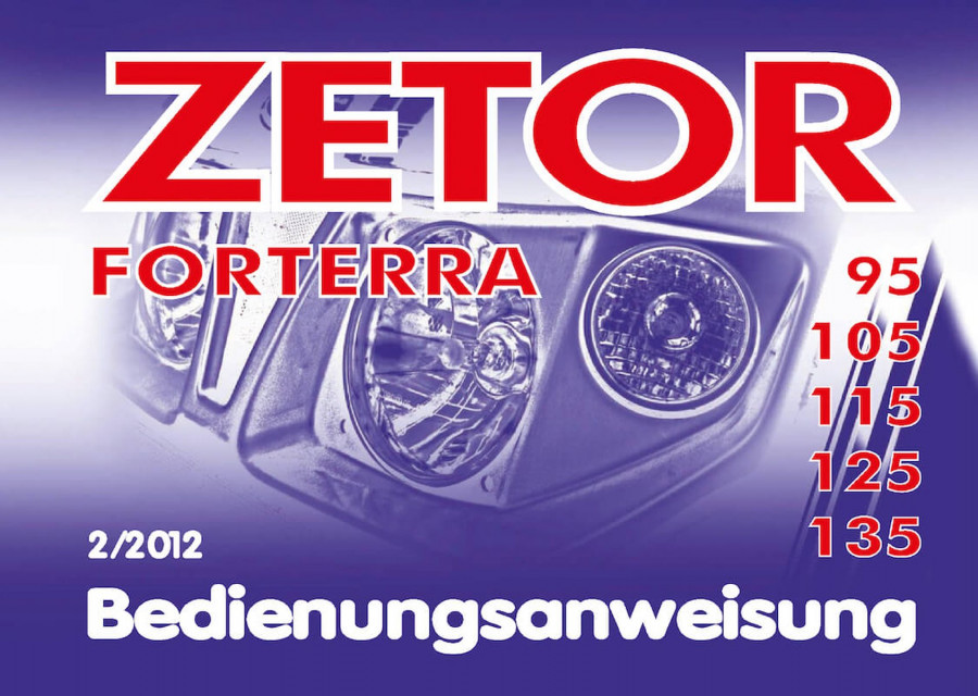 Zetor Forterra 95, 105, 115, 125, 135 Bedienungsanweisung