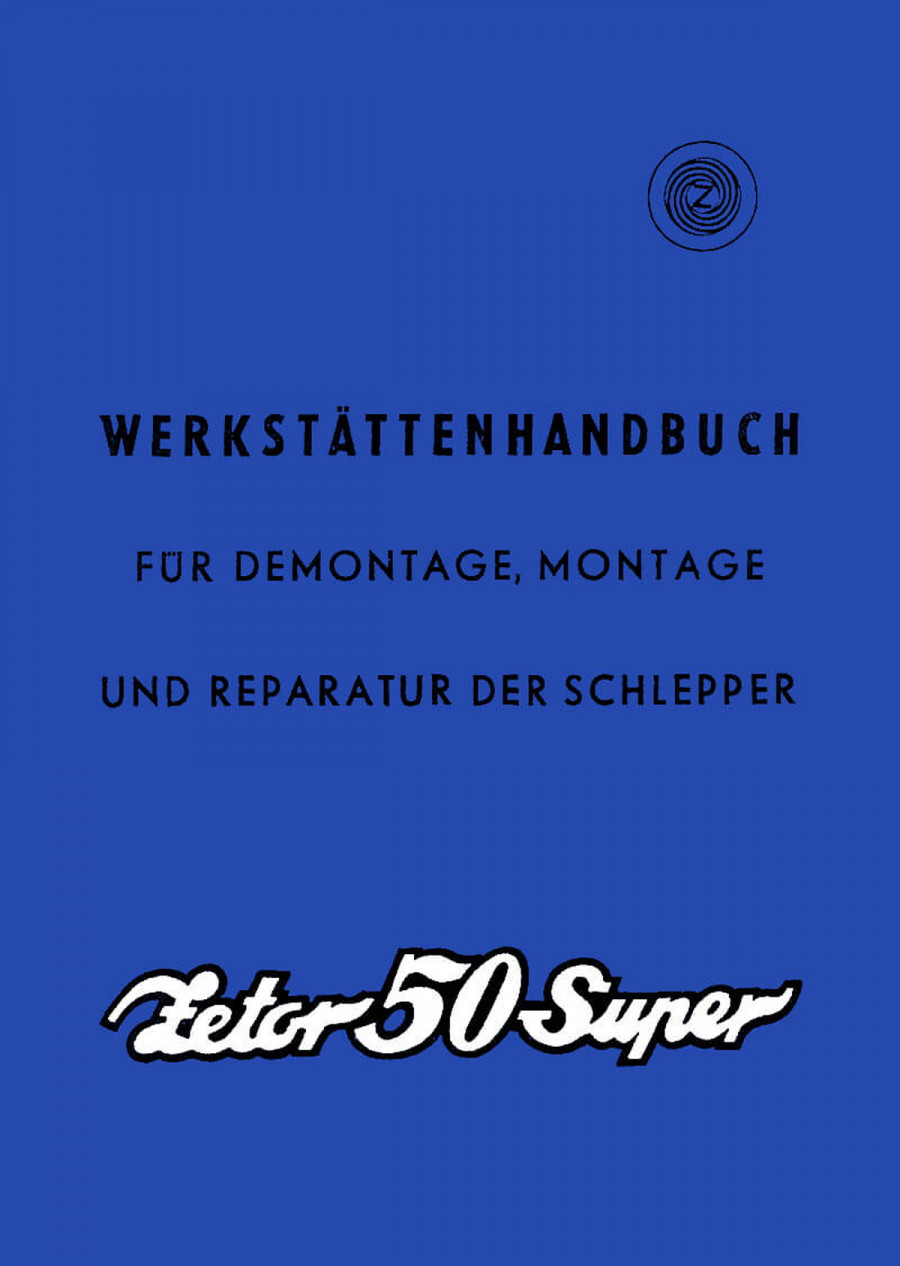 Zetor Super 50 Werkstättenhandbuch