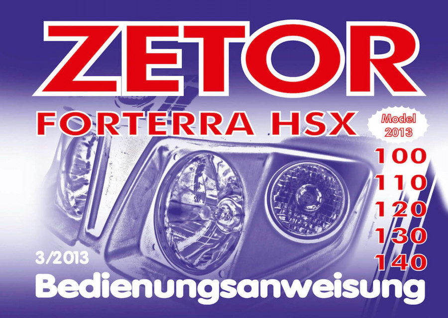 Zetor Forterra HSX 100, 110, 120, 130, 140 Bedienungsanweisung